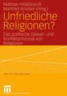 Unfriedliche Religionen? - Book