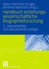 Handbuch Erziehungswissenschaftliche Biographieforschung - Book