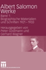 Albert Salomon Werke : Band 1: Biographische Materialien Und Schriften 1921-1933 - Book