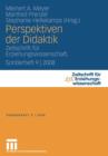 Perspektiven Der Didaktik : Zeitschrift Fur Erziehungswissenschaft. Sonderheft 9 - 2008 - Book