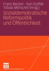 Sozialdemokratische Reformpolitik und Offentlichkeit - Book