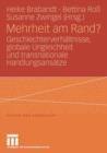 Mehrheit Am Rand? : Geschlechterverhaltnisse, Globale Ungleichheit Und Transnationale Handlungsansatze - Book