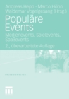 Populare Events : Medienevents, Spielevents, Spassevents - Book