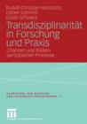 Transdisziplinaritat in Forschung Und Praxis : Chancen Und Risiken Partizipativer Prozesse - Book