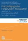 Fruhpadagogische Forderung in Institutionen : Zeitschrift fur Erziehungswissenschaft. Sonderheft 11 | 2008 - Book