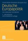 Deutsche Europapolitik : Von Adenauer Bis Merkel - Book