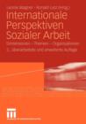 Internationale Perspektiven Sozialer Arbeit : Dimensionen - Themen - Organisationen - Book
