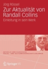 Zur Aktualitat von Randall Collins : Einleitung in sein Werk - Book