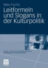 Leitformeln Und Slogans in Der Kulturpolitik - Book