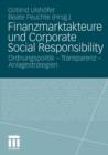 Finanzmarktakteure Und Corporate Social Responsibility : Ordnungspolitik - Transparenz - Anlagestrategien - Book