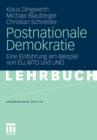 Postnationale Demokratie : Eine Einfuhrung Am Beispiel Von Eu, Wto Und Uno - Book