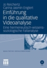 Einfuhrung in die qualitative Videoanalyse : Eine hermeneutisch-wissenssoziologische Fallanalyse - Book