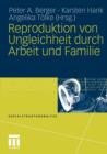 Reproduktion Von Ungleichheit Durch Arbeit Und Familie - Book