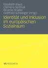 Identitat Und Inklusion Im Europaischen Sozialraum - Book