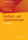 Kindheits- Und Jugendsoziologie : Eine Einfuhrung - Book