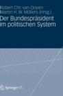 Der Bundesprasident Im Politischen System - Book