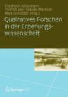 Qualitatives Forschen in Der Erziehungswissenschaft - Book