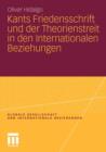 Kants Friedensschrift Und Der Theorienstreit in Den Internationalen Beziehungen - Book