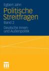 Politische Streitfragen : Deutsche Innen- Und Aussenpolitik - Band 2 - Book