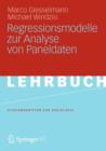 Regressionsmodelle Zur Analyse Von Paneldaten - Book