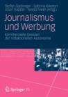 Journalismus Und Werbung : Kommerzielle Grenzen Der Redaktionellen Autonomie - Book