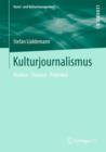 Kulturjournalismus : Medien, Themen, Praktiken - Book