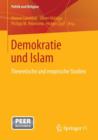 Demokratie Und Islam : Theoretische Und Empirische Studien - Book