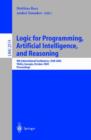 Logic for Programming, Artificial Intelligence, and Reasoning : 9th International Conference, LPAR 2002, Tbilisi, Georgia, October 14-18, 2002 Proceedings - Book