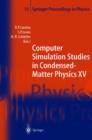 Computer Simulation Studies in Condensed-Matter Physics XV : Proceedings of the Fifteenth Workshop Athens, GA, USA, March 11-15, 2002 - Book