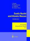 Exotic Nuclei and Atomic Masses : Proceedings of the Third International Conference on Exotic Nuclei and Atomic Masses ENAM 2001 Hameenlinna, Finland, 2-7 July 2001 - Book