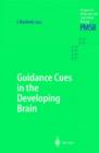 Guidance Cues in the Developing Brain - Book