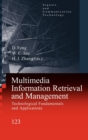 Multimedia Information Retrieval and Management : Technological Fundamentals and Applications - Book