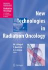 New Technologies in Radiation Oncology - Book