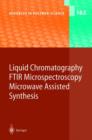 Liquid Chromatography / FTIR Microspectroscopy / Microwave Assisted Synthesis - Book