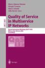 Quality of Service in Multiservice IP Networks : Second International Workshop, QoS-IP 2003, Milano, Italy, February 24-26, 2003, Proceedings - Book