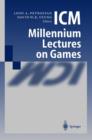 ICM Millennium Lectures on Games - Book