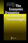 The Economic Dynamics of Fuel Cell Technologies - Book