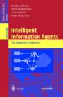 Intelligent Information Agents : The AgentLink Perspective - Book