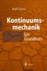 Kontinuumsmechanik : Ein Grundkurs fur Ingenieure und Physiker - Book