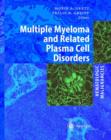 Hematologic Malignancies: Multiple Myeloma and Related Plasma Cell Disorders - Book