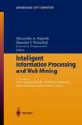Intelligent Information Processing and Web Mining : Proceedings of the International IIS: IIPWM'03 Conference held in Zakopane, Poland, June 2-5, 2003 - Book