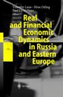 Real and Financial Economic Dynamics in Russia and Eastern Europe - Book