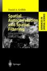 Spatial Autocorrelation and Spatial Filtering : Gaining Understanding through Theory and Scientific Visualization - Book