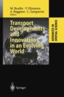 Transport Developments and Innovations in an Evolving World - Book