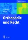 Orthopadie Und Recht - Book