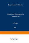 Principles of Electrodynamics and Relativity / Prinzipien der Elektrodynamik und Relativitatstheorie - Book