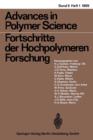 Advances in Polymer Science/Fortschritte der Hochpolymeren-Forschung - Book
