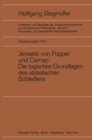 "Jenseits Von Popper Und Carnap" - Stutzungslogik, Likelihood, Bayesianismus - Statistische Daten. Zufall Und Stichprobenauswahl. Testtheorie - Schatzungstheorie. Subjektivismus Kontra Objektivismus - - Book
