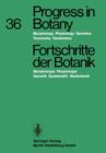 Fortschritte Der Botanik : Morphologie - Physiologie - Genetik - Systematik - Geobotanik - Book