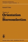 Theory of Orientation and Stereoselection - Book